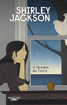 O Homem da Forca Shirley Jackson